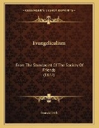 Enlarge image Cover: Evangelicalism - Kessinger Publishing