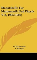 Cover: Monatshefte Fur Mathematik Und Physik V16, 1905 (1905) - Kessinger Publishing