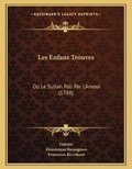 Cover: Les Enfans Trouves - Kessinger Publishing