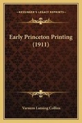 Cover: Early Princeton Printing (1911) - Kessinger Publishing