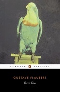 Cover: Three Tales - Penguin Classics