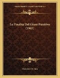 Cover: Le Finalita Del Giure Punitivo (1903) - Kessinger Publishing