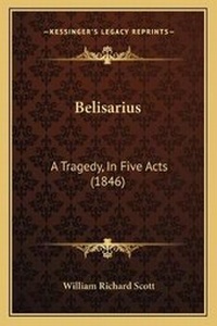 Enlarge image Cover: Belisarius - Kessinger Publishing