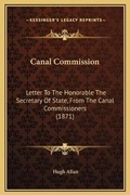 Cover: Canal Commission - Kessinger Publishing