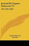 Cover: Journal de Eugene Delacroix V3 - Kessinger Publishing