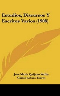 Abbildung von: Estudios, Discursos y Escritos Varios (1908) - Kessinger Publishing