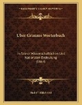 Cover: Uber Grimms Worterbuch - Kessinger Publishing