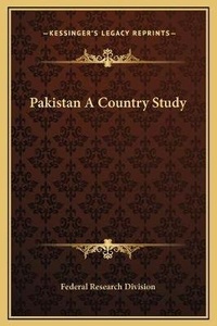 Enlarge image Cover: Pakistan A Country Study - Kessinger Publishing