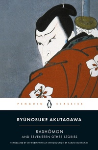 Abbildung von: Rashomon and Seventeen Other Stories - Penguin Classics