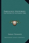 Cover: Fabulous Histories - Kessinger Publishing