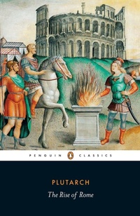 Enlarge image Cover: The Rise of Rome - Penguin Classics