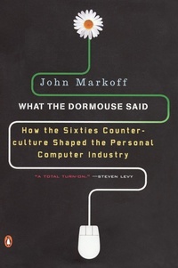 Enlarge image Cover: What the Dormouse Said - Penguin Books Ltd