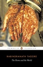 Cover: The Home and the World - Penguin Classics
