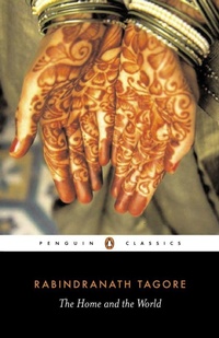 Enlarge image Cover: The Home and the World - Penguin Classics