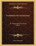 Cover: Dunkelstein Bei Neunkirchen - Kessinger Publishing