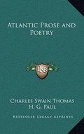 Cover: Atlantic Prose and Poetry - Kessinger Publishing