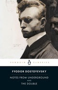 Cover: Notes from Underground and the Double - Penguin Classics