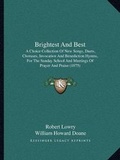 Cover: Brightest And Best - Kessinger Publishing