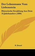 Cover: Der Lehnsmann Vom Liebenstein - Kessinger Publishing