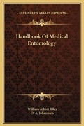 Cover: Handbook Of Medical Entomology - Kessinger Publishing