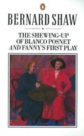 Cover: The Shewing-up of Blanco Posnet and Fanny's First Play - Penguin Classics