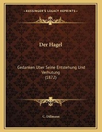 Enlarge image Cover: Der Hagel - Kessinger Publishing