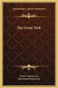 Enlarge image Cover: The Great Trek - Kessinger Publishing