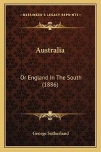 Enlarge image Cover: Australia - Kessinger Publishing