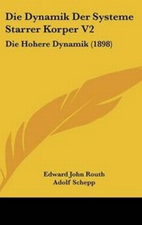 Enlarge image Cover: Die Dynamik Der Systeme Starrer Korper V2 - Kessinger Publishing