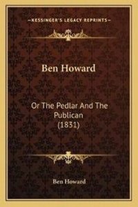 Enlarge image Cover: Ben Howard - Kessinger Publishing