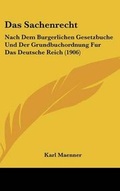 Bild: Das Sachenrecht - Kessinger Publishing
