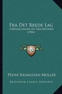 Abbildung von: Fra Det Brede Lag - Kessinger Publishing