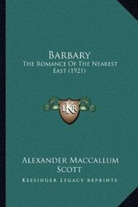 Abbildung von: Barbary - Kessinger Publishing