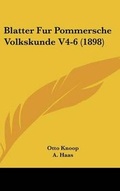 Cover: Blatter Fur Pommersche Volkskunde V4-6 (1898) - Kessinger Publishing