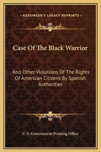 Abbildung von: Case Of The Black Warrior - Kessinger Publishing