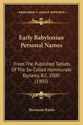 Cover: Early Babylonian Personal Names - Kessinger Publishing