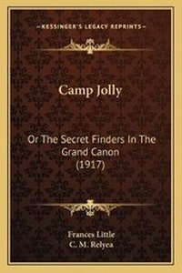 Enlarge image Cover: Camp Jolly - Kessinger Publishing