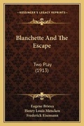 Cover: Blanchette And The Escape - Kessinger Publishing