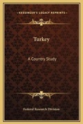 Cover: Turkey - Kessinger Publishing