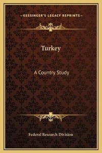 Abbildung von: Turkey - Kessinger Publishing