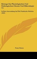 Cover: Beitrage Zur Physiologischen Und Pathologischen Chemie Und Mikroskopie V1 - Kessinger Publishing