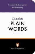 Cover: The Complete Plain Words - Penguin Books Ltd