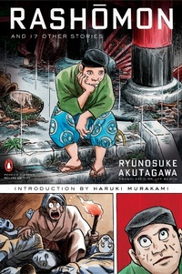 Abbildung von: Rashomon and Seventeen Other Stories - Penguin Classics
