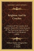 Cover: Brighton And Its Coaches - Kessinger Publishing