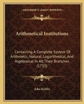 Cover: Arithmetical Institutions - Kessinger Publishing