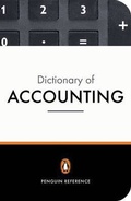 Cover: The Penguin Dictionary of Accounting - Penguin Global