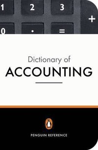 Enlarge image Cover: The Penguin Dictionary of Accounting - Penguin Global