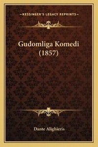 Abbildung von: Gudomliga Komedi (1857) - Kessinger Publishing