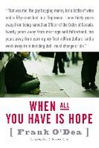Enlarge image Cover: When All You Have Is Hope - Penguin Books Canada Ltd