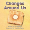 Cover: Changes Around Us - Harcourt School Publishers